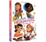 LES INFLUENCEUSES - T01 - LES INFLUENCEUSES - LA SOIREE DES 10K