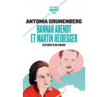 HANNAH ARENDT ET MARTIN HEIDEGGER - HISTOIRE D-UN AMOUR