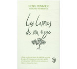 LES LARMES DE MA VIGNE