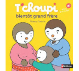 T-CHOUPI BIENTOT GRAND FRERE - VOL49