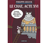 LES ALBUMS DU CHAT - T16 - LE CHAT, ACTE XVI