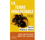 LA TERRE INHABITABLE - VIVRE AVEC 4 C DE PLUS