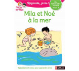 REGARDE, JE LIS ! - NIVEAU 3 : MILA ET NOE A LA MER - VOL26