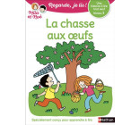 UNE HISTOIRE A LIRE TOUT SEUL : LA CHASSE AUX OEUFS - NIVEAU 3