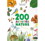 CAHIERS NATURE COLIBRI: 200 ACTIVITES NATURE