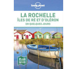 LA ROCHELLE, ILES DE RE ET D-OLERON EN QUELQUES JOURS 1ED