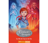 L-ENFANT-DRAGON - L-ENFANT DRAGON - TOME 3 - LE FILS DE L-EAU ET DU FEU