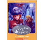 LA COLERE DES DRAGONS - TOME 2 - LA TOUR DE L-OUBLI