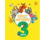 LE TRESOR DES HISTOIRES - 3 ANS