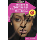 HISTOIRE DE KHADY DEMBA - TROIS FEMMES PUISSANTES