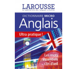 LAROUSSE MICRO ANGLAIS - LE PLUS PETIT DICTIONNAIRE D-ANGLAIS