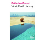 VIE DE DAVID HOCKNEY