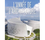 UNE ANNEE DE L-ARCHITECTURE