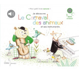 Je découvre Le Carnaval des animaux et ses instruments