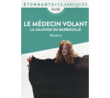 LE MEDECIN VOLANT - LA JALOUSIE DU BARBOUILLE