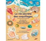 LA VIE SECRETE DES COQUILLAGES