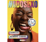 #ADOSEXO - LE GUIDE D-EDUCATION SEXUELLE DE REFERENCE !