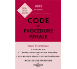 CODE DE PROCEDURE PENALE 2023 64ED ANNOTE - INCLUS LE CODE PENITENTIAIRE
