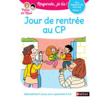 Regarde je lis ! Une histoire à lire tout seul - Jour de rentrée au CP Niv1