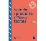 Apprendre à produire différents textes CM2 + Téléchargement