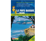 LE PAYS BASQUE ET LE BEARN GUIDE PR LES ENFANTS ET LES PARENTS