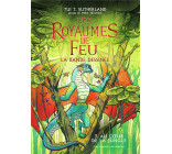 LES ROYAUMES DE FEU - VOL03 - LA BANDE DESSINEE-AU COEUR DE LA JUNGLE