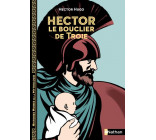 HECTOR LE BOUCLIER DE TROIE