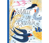 MILLE ET UN OISEAUX