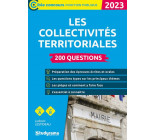 LES COLLECTIVITES TERRITORIALES  200 QUESTIONS (CATEGORIES A ET B  ?EDITION 2023)