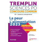TREMPLIN CONCOURS IEP QUESTIONS CONTEMPORAINES 2023 - LA PEUR. L-ALIMENTATION