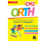 ORTH CM2 - REUSSIR EN ORTHOGRAPHE