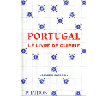 PORTUGAL - LE LIVRE DE CUISINE