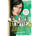 LES ENQUETES D-ENOLA HOLMES 3: LE MYSTERE DES PAVOTS BLANCS