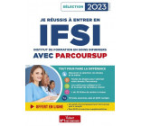 JE REUSSIS A ENTRER EN IFSI AVEC PARCOURSUP 2023 - INTEGRER UN INSTITUT DE FORMATION EN SOINS INFIRM
