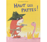 HAUT LES PATTES (NE)