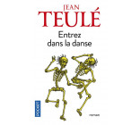 ENTREZ DANS LA DANSE