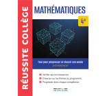 REUSSITE COLLEGE MATHEMATIQUES 4E - TOUT POUR PROGRESSER ET REUSSIR SON ANNEE