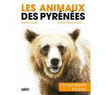 LES ANIMAUX DES PYRENEES - L-ENCYCLOPEDIE ILLUSTREE