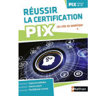 REUSSIR SA CERTIFICATION PIX (NIVEAUX 4-5) - 2023