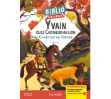 BIBLIOCOLLEGE - YVAIN OU LE CHEVALIER AU LION, CHRETIEN DE TROYES