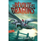 LA REVOLTE DES DRAGONS - LIVRE 1