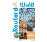 Guide du Routard Milan et ses environs 2023/24