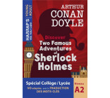 DISCOVER TWO FAMOUS ADVENTURES OF SHERLOCK HOLMES