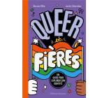 QUEER ET FIERES - UN GUIDE POUR EXPLORER SON IDENTITE