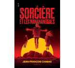 LA SORCIERE ET LES MANANANGGALS