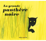 LA GRANDE PANTHERE NOIRE