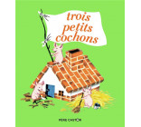 Trois petits cochons