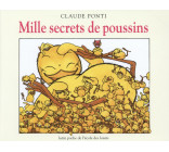 Mille secrets de poussins