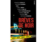 BREVES DE NOIR . NOUVELLE EDITION