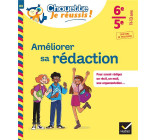 AMELIORER SA REDACTION 6E, 5E - CHOUETTE, JE REUSSIS ! - CAHIER DE SOUTIEN EN FRANCAIS (COLLEGE)